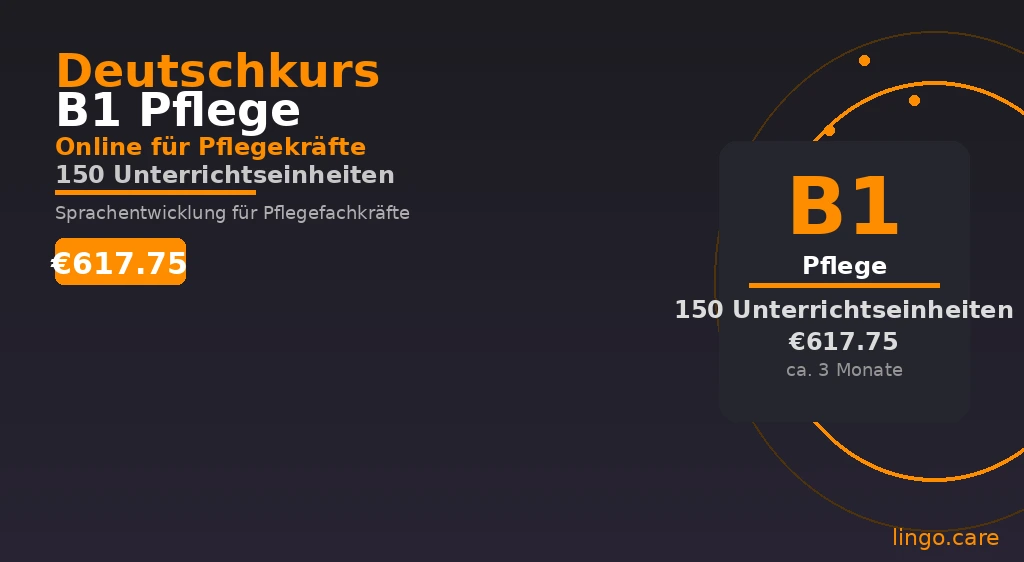 Deutschkurs B1 Pflege Online — Sprachentwicklung für Pflegefachkräfte