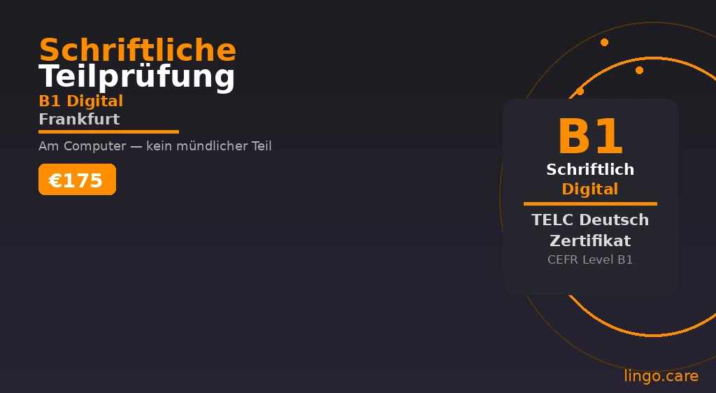 Schriftliche Teilprüfung telc Deutsch B1 digital